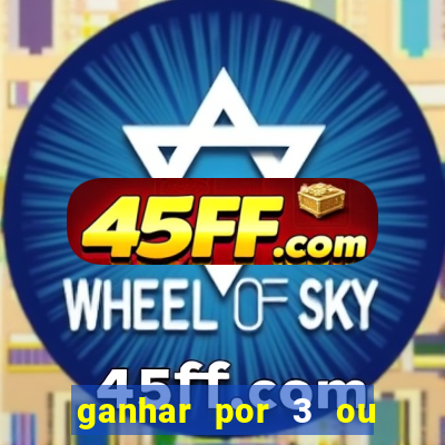 ganhar por 3 ou mais gols betano